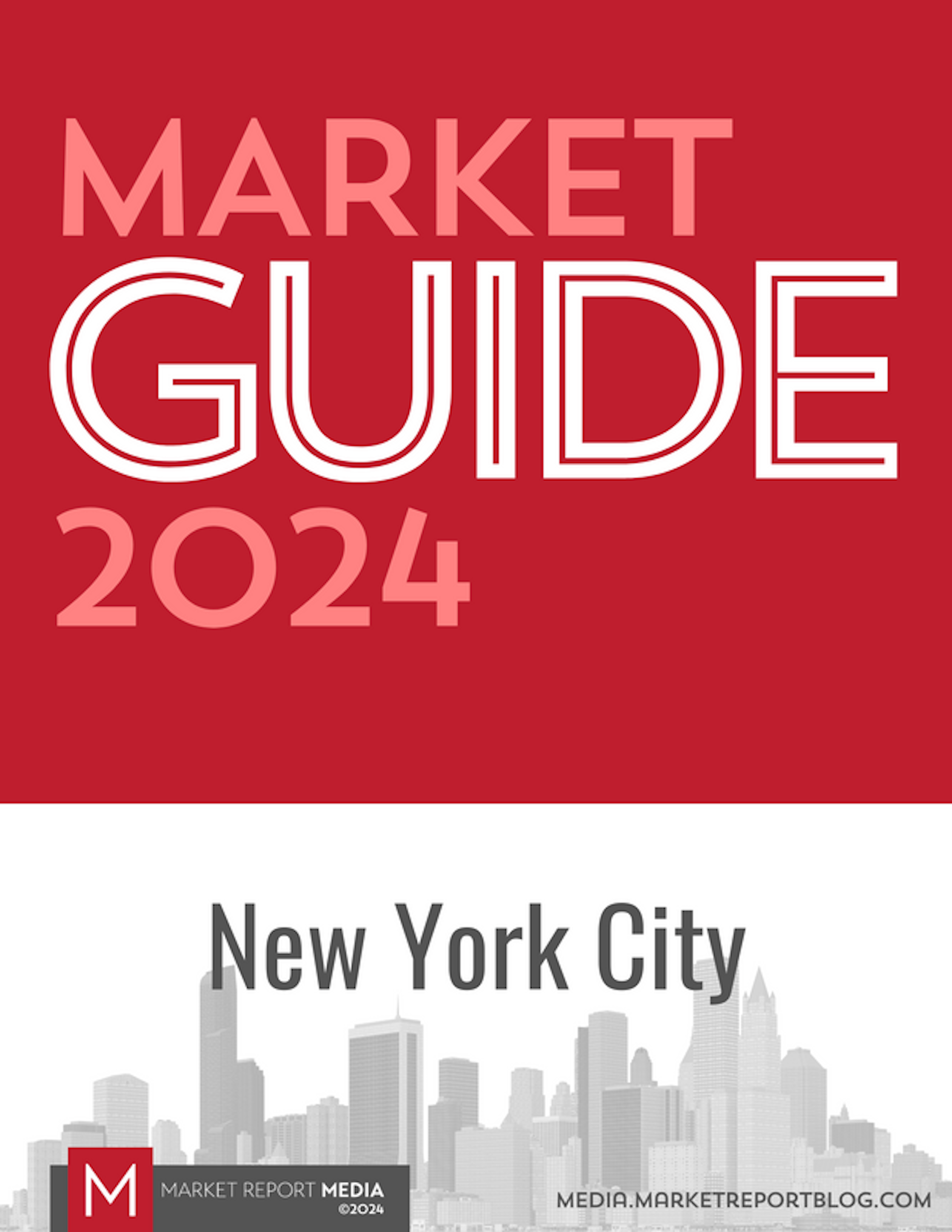 Market Guide 2024 - New York City