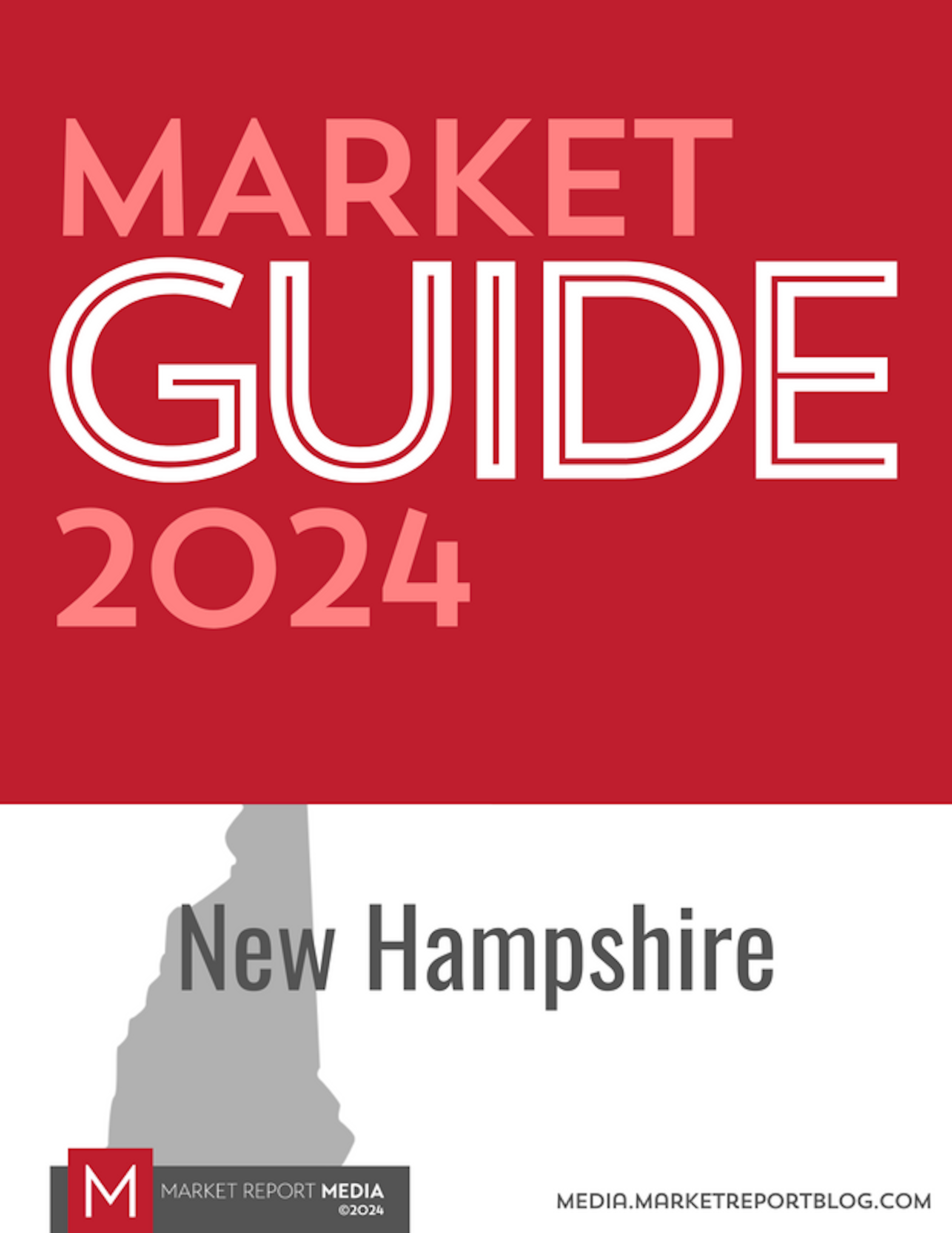 Market Guide 2024 - New Hampshire