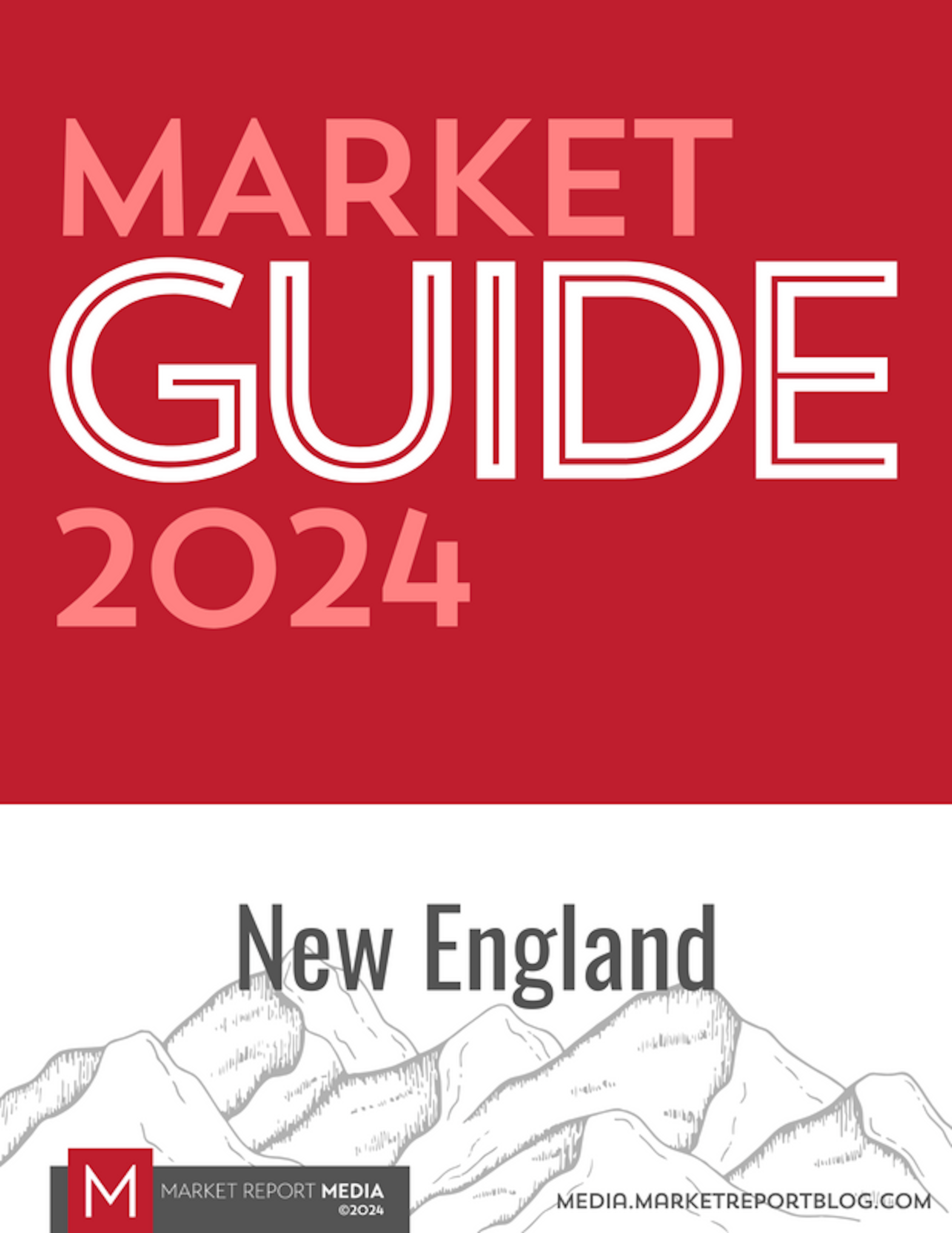 Market Guide 2024 - New England