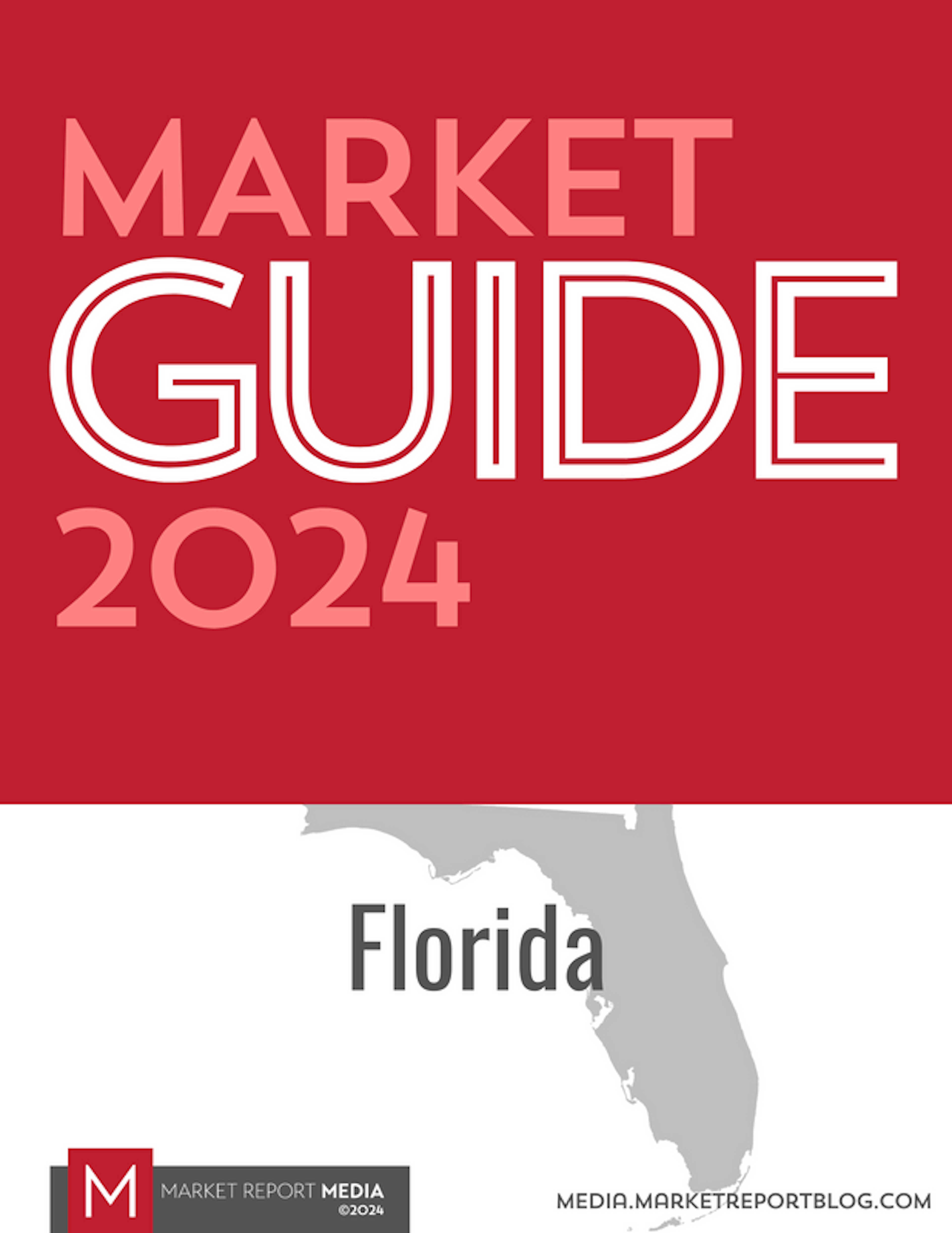 Market Guide 2024 - Florida