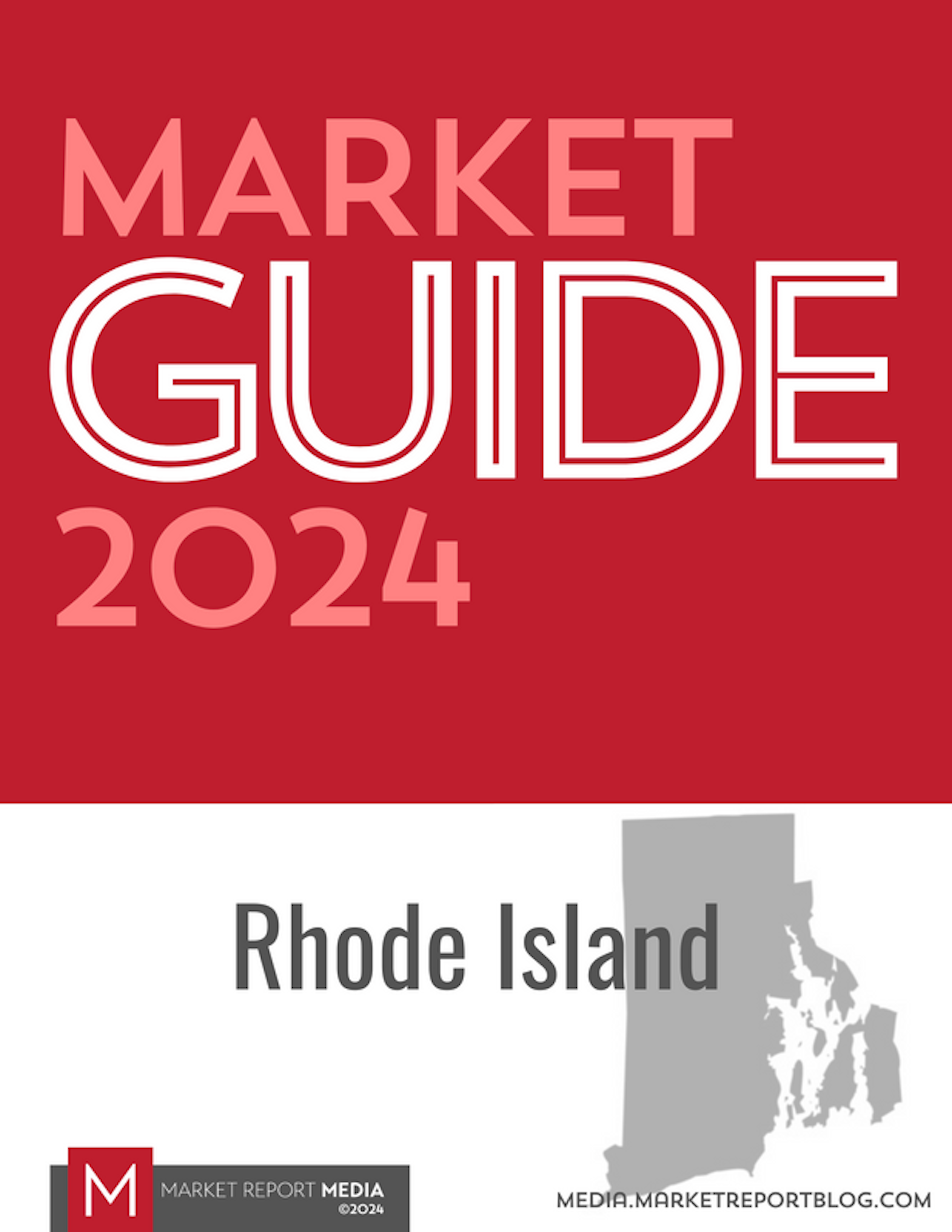 Market Guide 2024 - Rhode Island