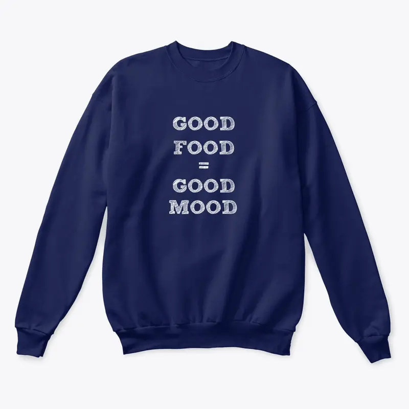 Apparel Good Food = Good Mood