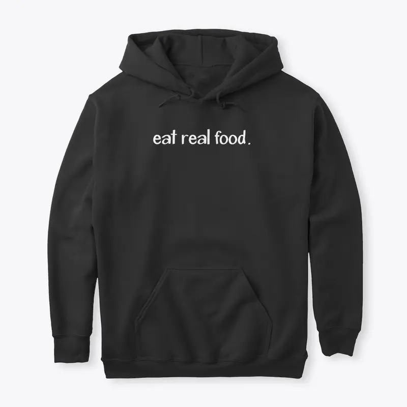 Apparel Eat Real Food