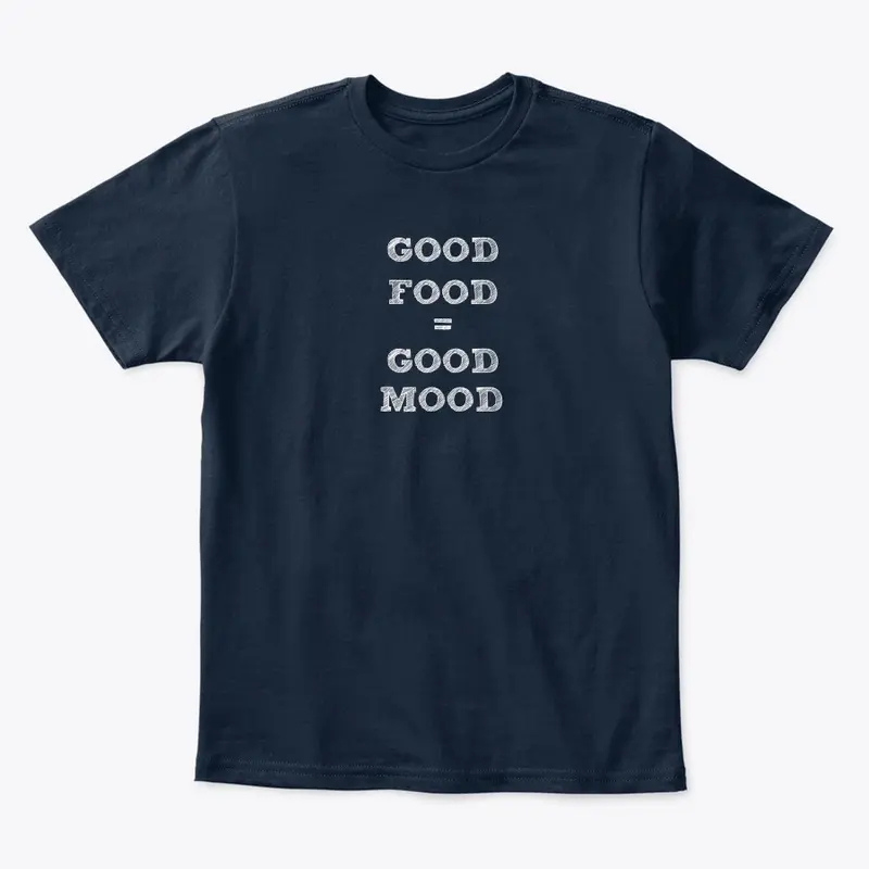 Apparel Good Food = Good Mood